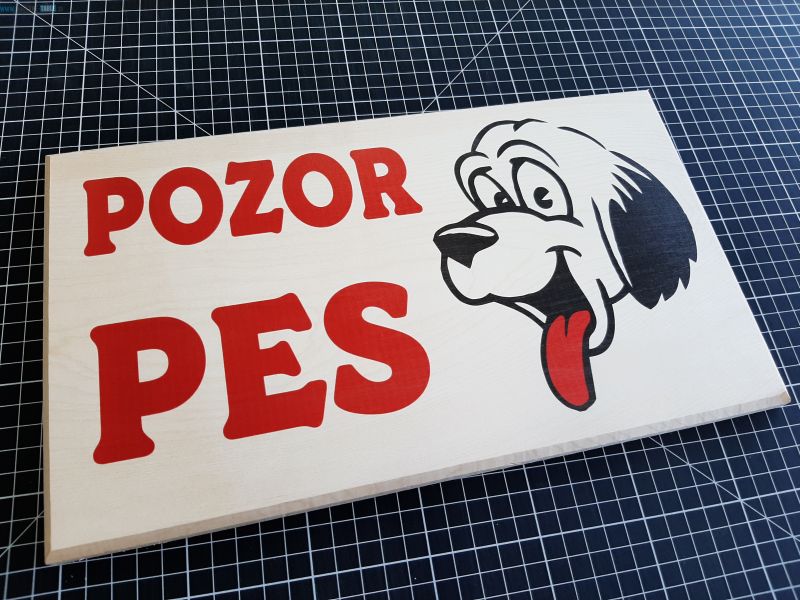 POZOR PES LESENA TABLICA Z BARVNIM TISKOM
