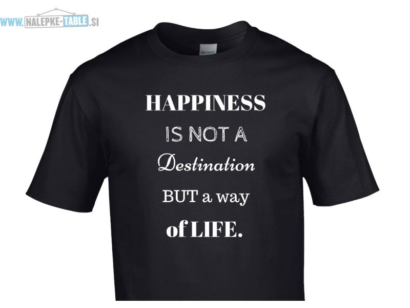 Happines majica
