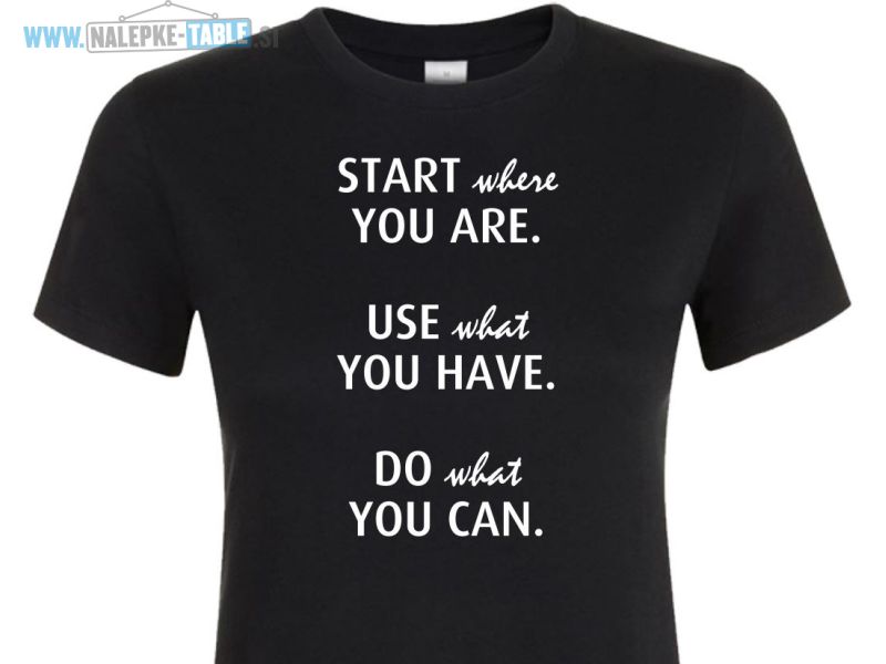 Majica Start where you are