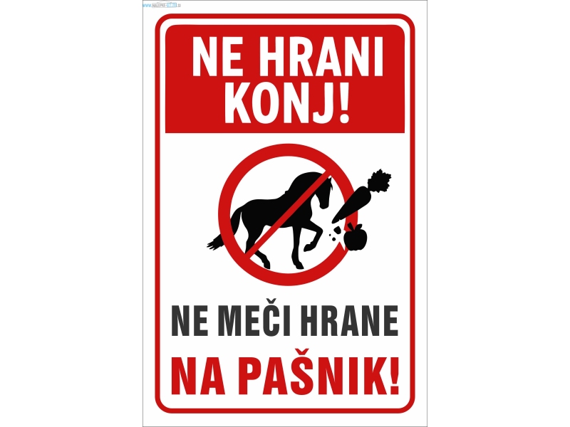 Ne hrani konj ne meči hrane
