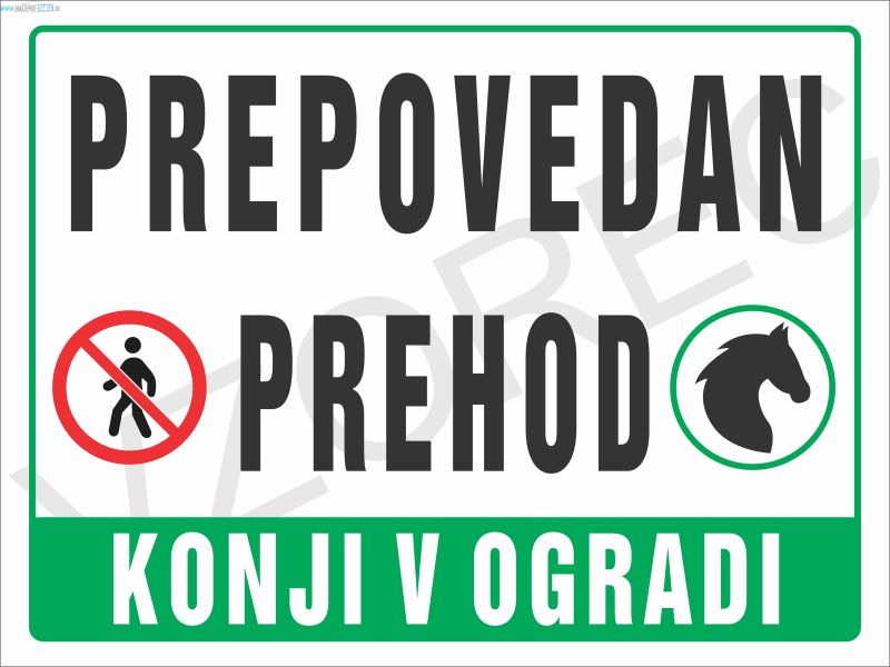 Prepovedan prehod konji v ogradi