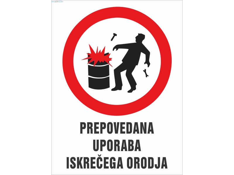 Prepovedana uporaba iskrečega orodja
