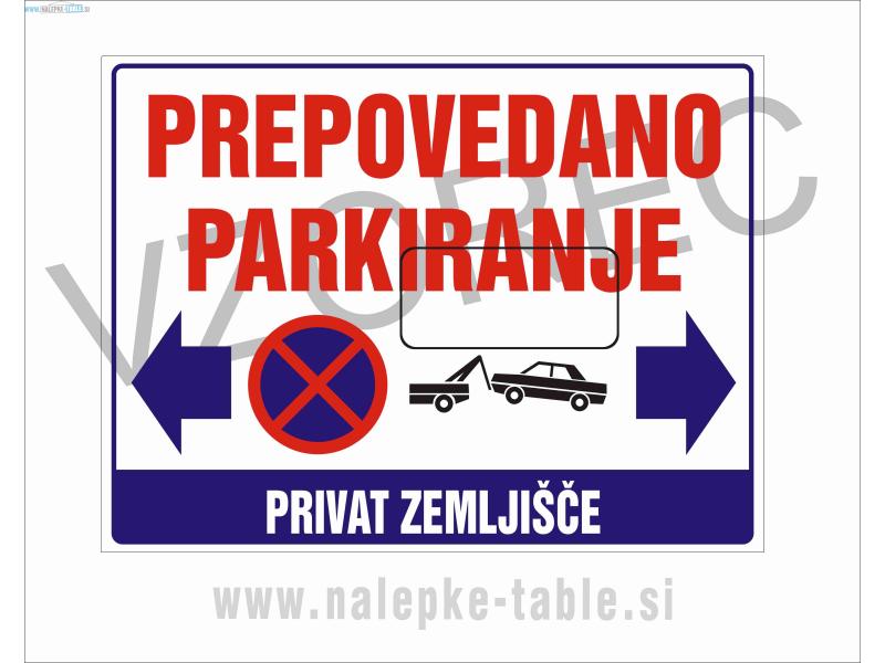 Tabla prepovedano parkiranje privat - puščice