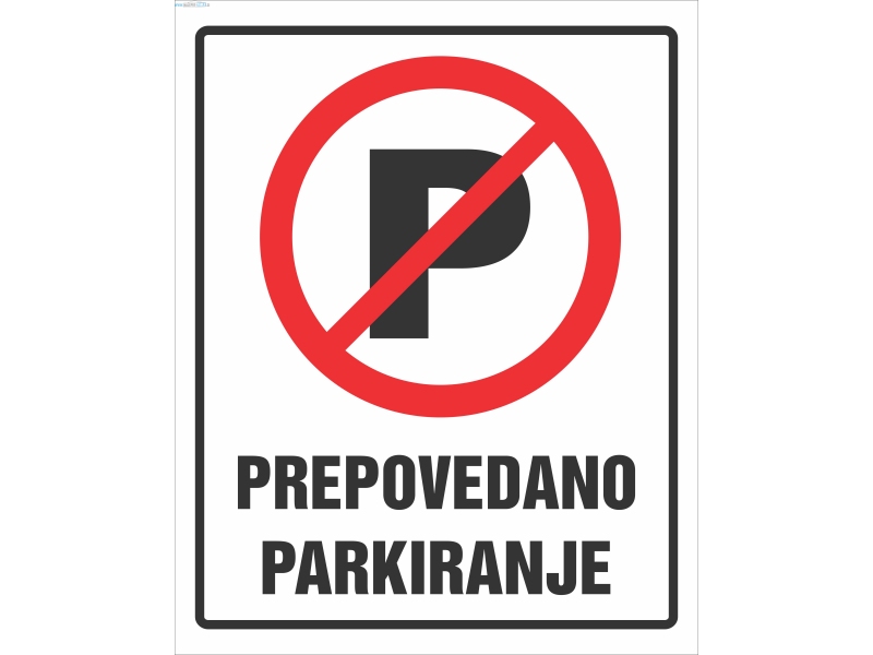 Prepovedano parkiranje znak in napis