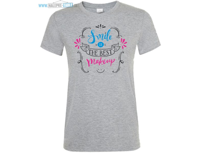 Smile is the best make up majica