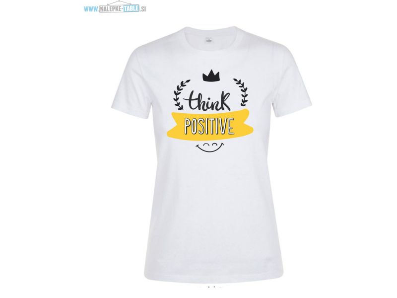 Think positive majica