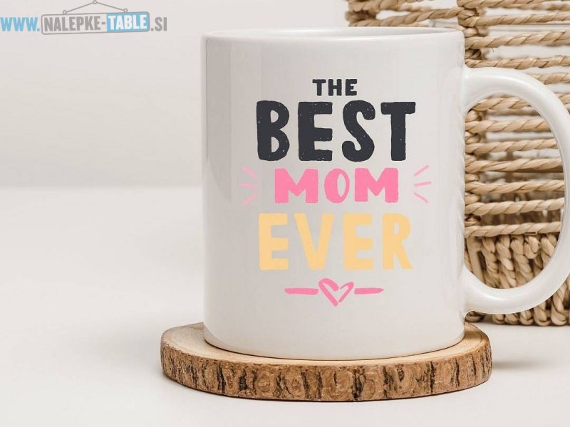 Skodelica, best mum ever