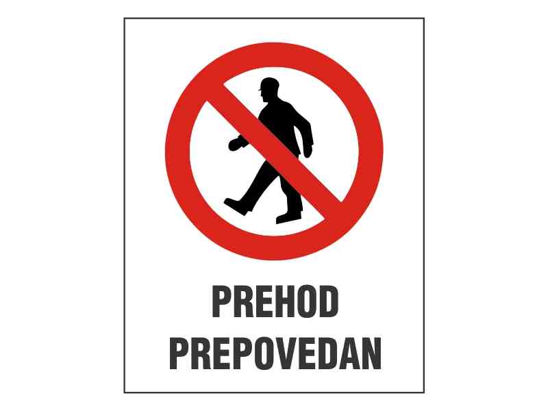 Prehod prepovedan