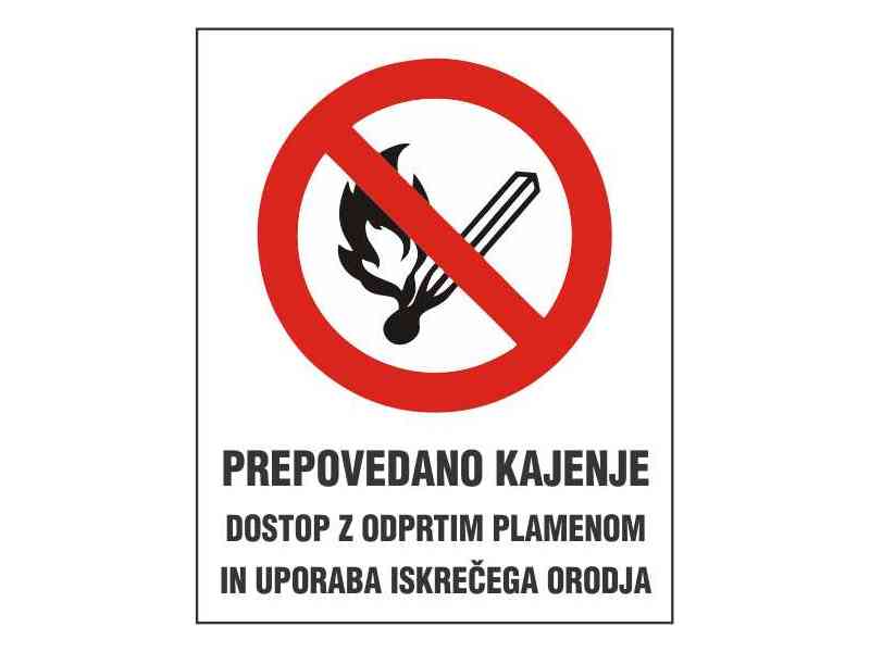  Prepovedano kajenje dostop z odprtim plamenom