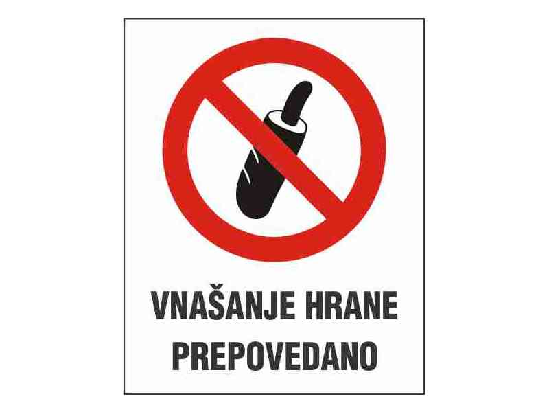 Vnašanje hrane prepovedano