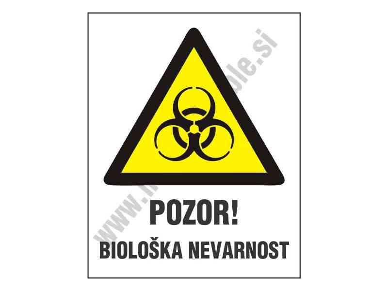 Pozor bioloska nevarnost