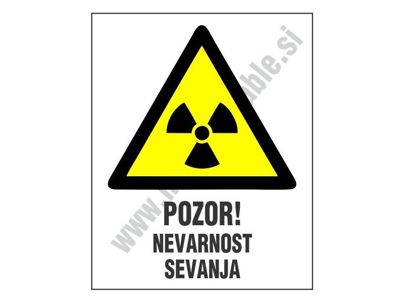 Pozor nevarnost sevanje