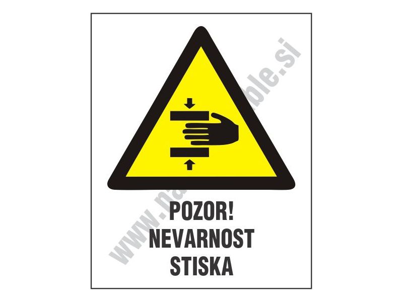 Pozor nevarnost stiska