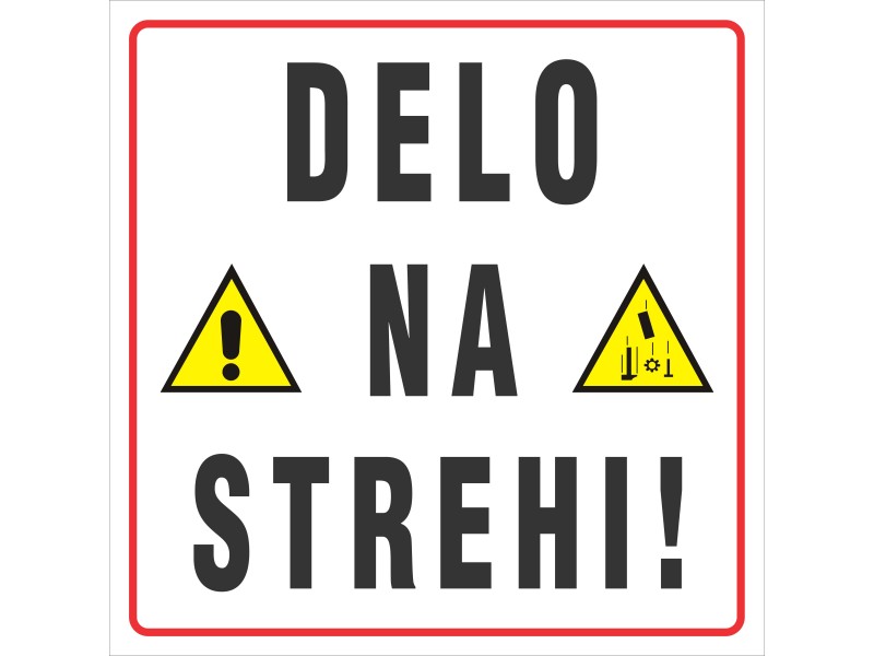 DELO NA STREHI