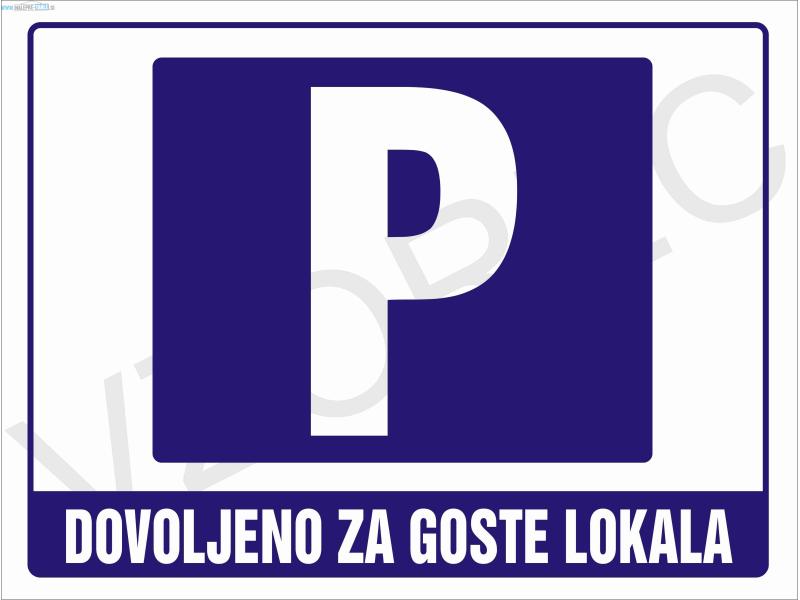 Parkiranje dovoljeno za goste lokala