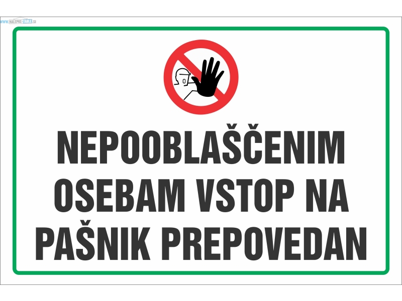 Nepooblaščenim osebam vstop na pašnik