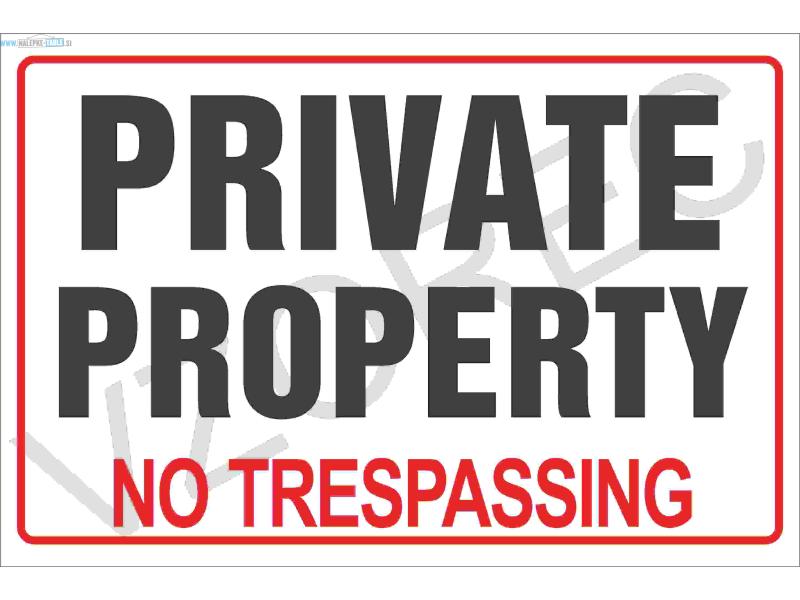 PRIVATE PROPERTY