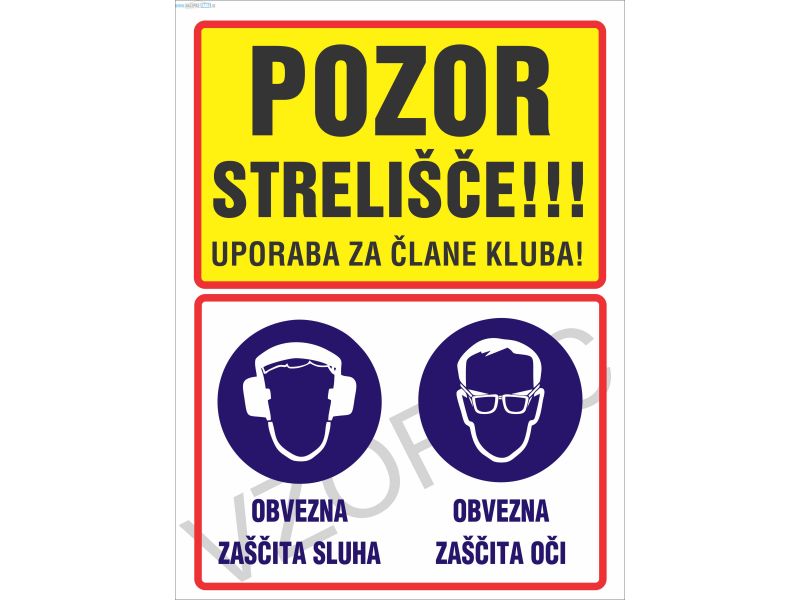 Tabla pozor strelišče