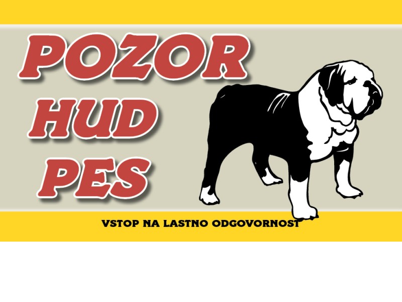 POZOR HUD PES BULDOG