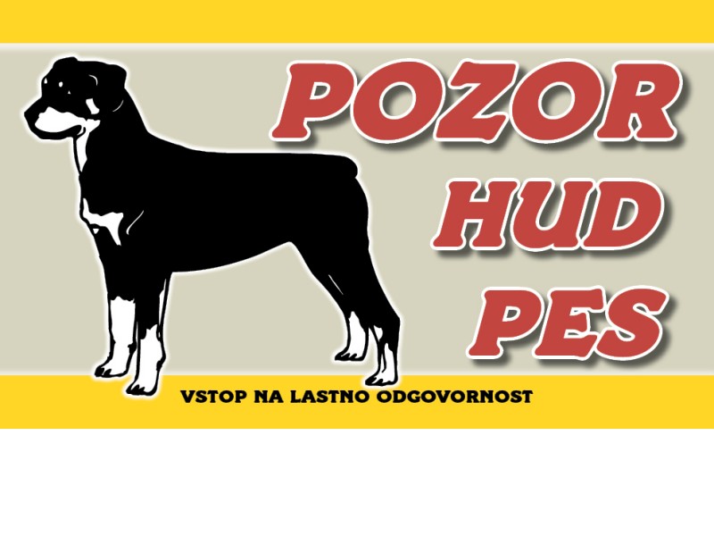 POZOR HUD PES ROTTWEILER