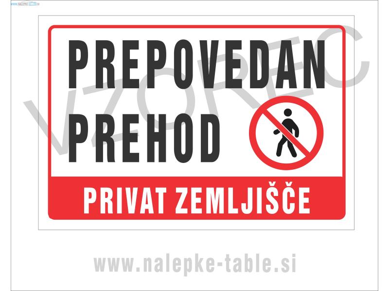 PREPOVEDAN PREHOD - PRIVAT