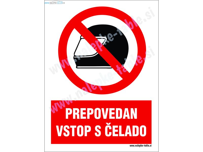 Prepovedan vstop s čelado