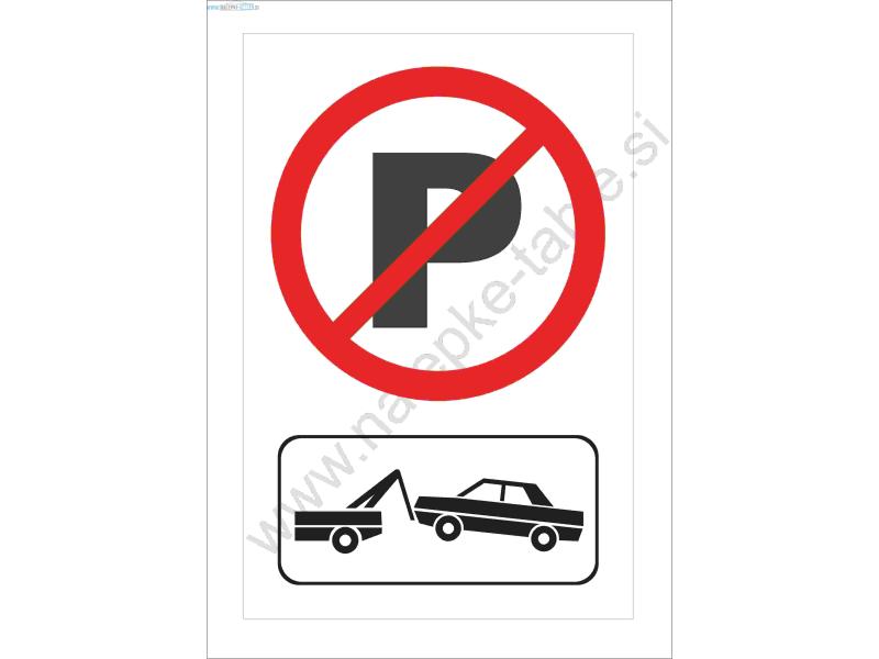 Prepovedano parkiranje odvoz vozila