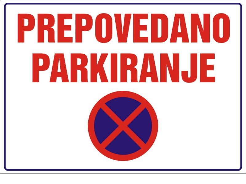 NALEPKA PREPOVEDANO PARKIRANJE