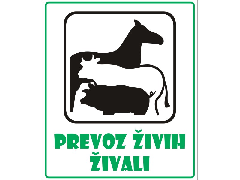 PREVOZ ŽIVIH ŽIVALI