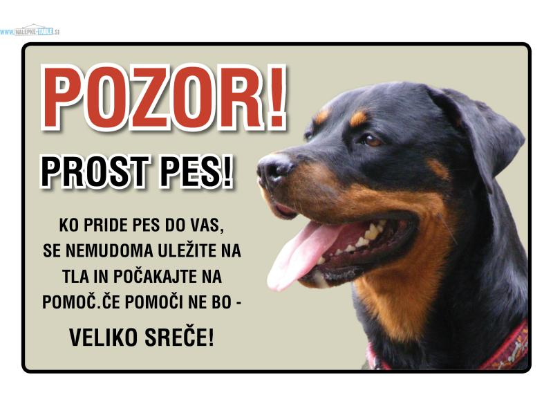 POZOR PROST PES Rottweiler