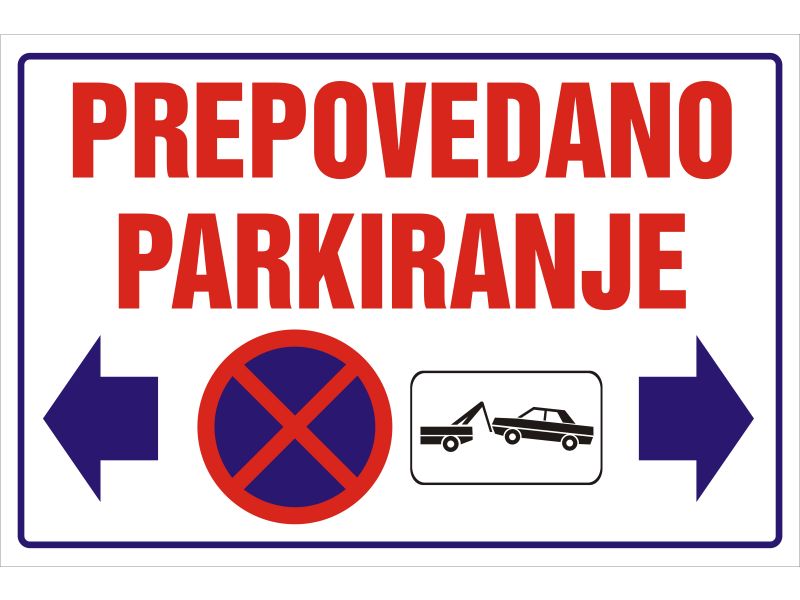 Tabla prepovedano parkiranje levo in desno
