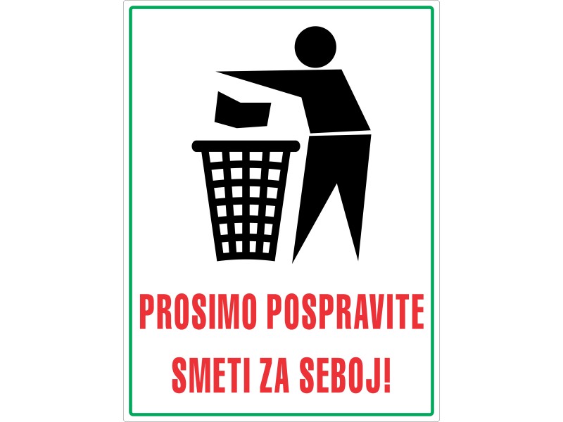 Tabla pospravite smeti za seboj