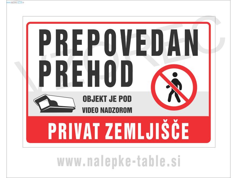 PREPOVEDAN PREHOD VIDEO NADZOR