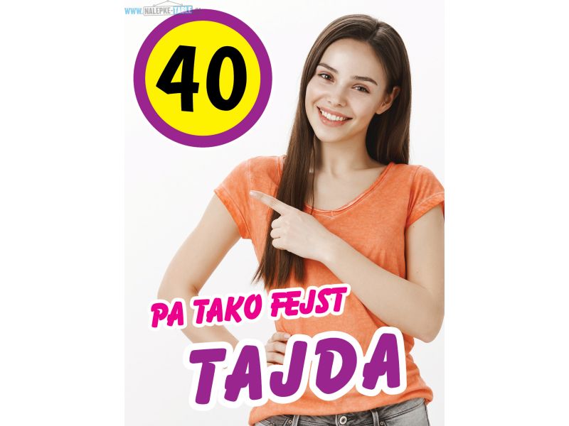 Tabla rojstni dan ženska 40 let