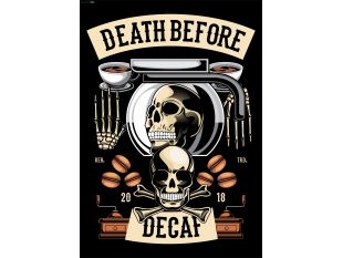 Death Before Decaf