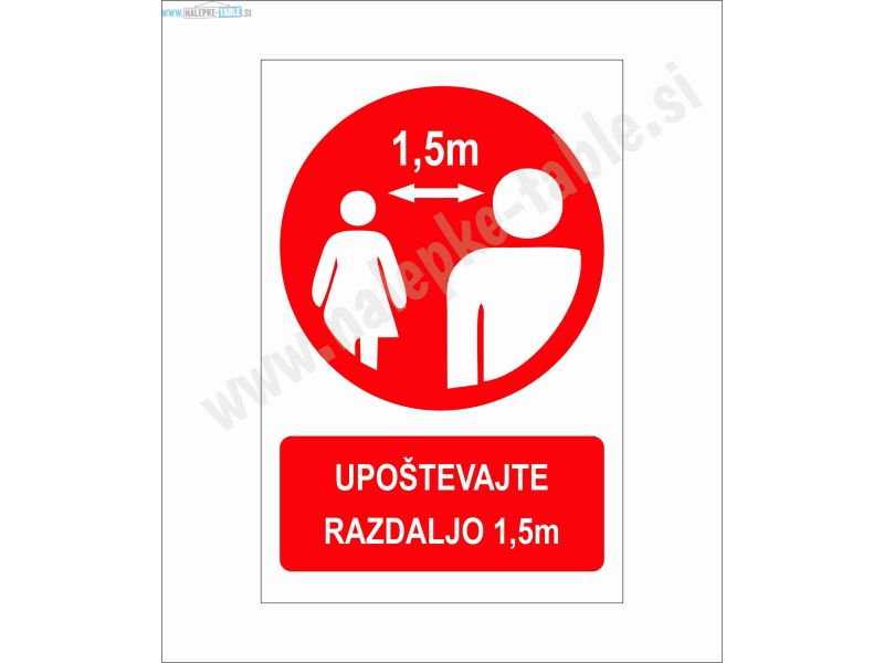 Upoštevajte razdaljo 1,5m