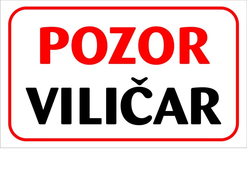 POZOR VILIČAR